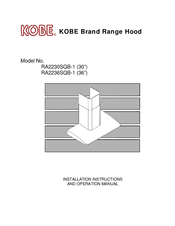 KOBE RA2236SQB-1 Installation Instructions And Operation Manual