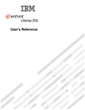 IBM eServer 250 xSeries User Reference Manual