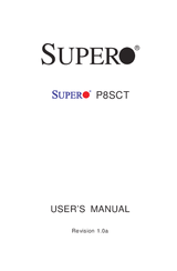 Supero P8SCT User Manual