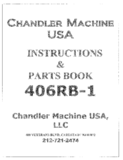 Chandler 406RB-1 Instructions & Parts Book
