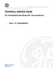 GE XL44 V series Technical Service Manual