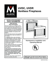 Majestic fireplaces UVDC Homeowner's Installation And Operating Manual