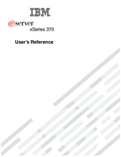 IBM eServer 370 xSeries User Reference Manual