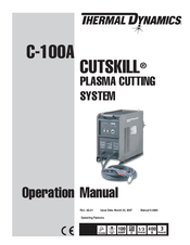 Thermal Dynamics CUTSKILL C-100A Operation Manual