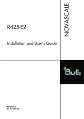 Bull R425-E2 Installation And User Manual