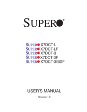 Supero X7DCT-3 User Manual