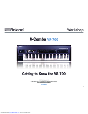 Roland VR-700 Workshop