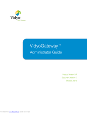 Vidyo VidyoGateway Administrator's Manual