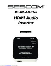 sescom SES-AUDIO-N-HDMI Operation Manual