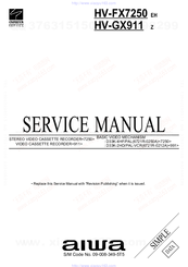 Aiwa HV-GX911 Service Manual