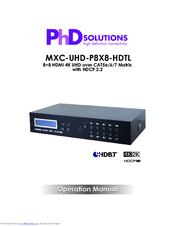 PhD Solutions MXC-UHD-P8X8-HDTL Operation Manual