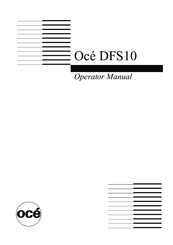 Oce DFS10 Operator's Manual
