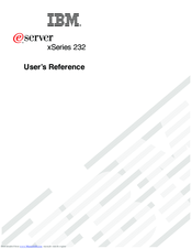 IBM eServer 232 xSeries User Reference Manual