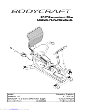 BodyCraft R25 Assembly & Parts Manual