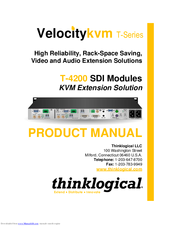 Thinklogical VelocityKVM T-4200 Series Product Manual