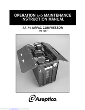 Aseptico AA-74 Operation And Maintenance Instruction Manual