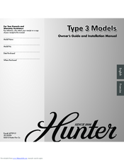Hunter Type 3 Models Owner's Manual And Installation Manual