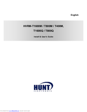 Hunt Electronic HVRM-T800M Install & User's Manual