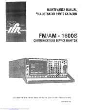 IFR Systems AM-1600S Maintenance Manual