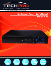 Techpro Elite Compact Series NVR-ELC-16-DH User Manual