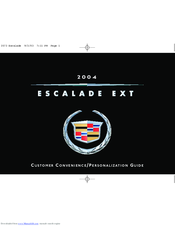 Cadillac ESCALADE EXT 2004 Customer Convenience/Personalization Manual
