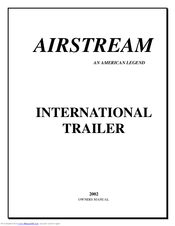 Airstream INTERNATIONAL TRAILER Owner's Manual