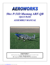 Aeroworks 50cc P-51D Mustang ARF-QB Assembly Manual