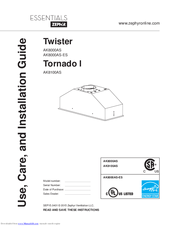 Zephyr Twister AK8000AS-ES Use, Care And Installation Manual