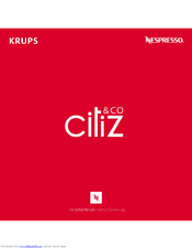 Nespresso Krups Citiz & Co Instruction Manual