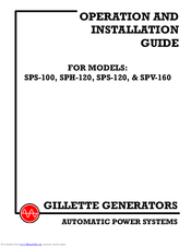 Gillette SPS-120 Operation And Installation Manual