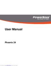 PowerBoss Phoenix 24 User Manual