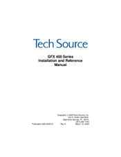 Tech Source GFX 400 series Installation And Reference Manual