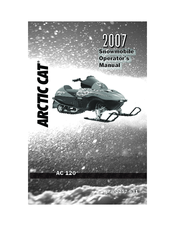 Arctic Cat AC 120 2007 Operator's Manual
