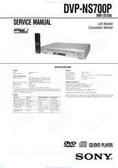 Sony DVP-NS700P - Cd/dvd Player Service Manual