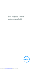 Dell DR series Administrator's Manual