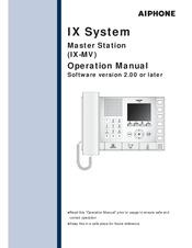 Aiphone IX System Operation Manual