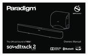 Paradigm SOUNDTRACK 2 SYSTEM Owner's Manual