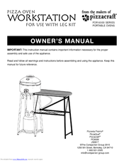 Pizzacraft 6000 series Owner's Manual