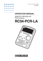 Kikusui RC04-PCR-LA Operation Manual