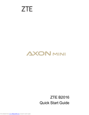 Zte Axon MINI B2016 Quick Start Manual