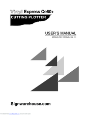 Vinyl Express Qe60 User Manual