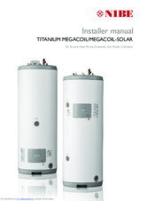 Nibe TITANIUM MEGACOIL 160L Installer Manual