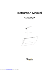 Whirlpool AKR5200/IX Instruction Manual