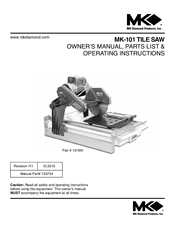 MK Diamond Products MK-101 Owners Manual, Parts List & Operating Instructions