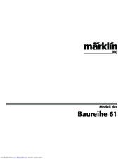 Marklin Baureihe 61 User Manual
