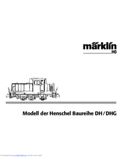 Marklin Henschel Baureihe DHG User Manual