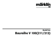 Marklin baureihe v 100 211 User Manual