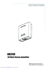Channel Vision A0240 Instructions Manual