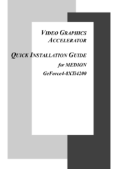 Medion GeForce4-8XTi4200 Quick Installation Manual