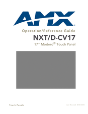 AMX modero NXT-CV17 Operation/Reference Manual